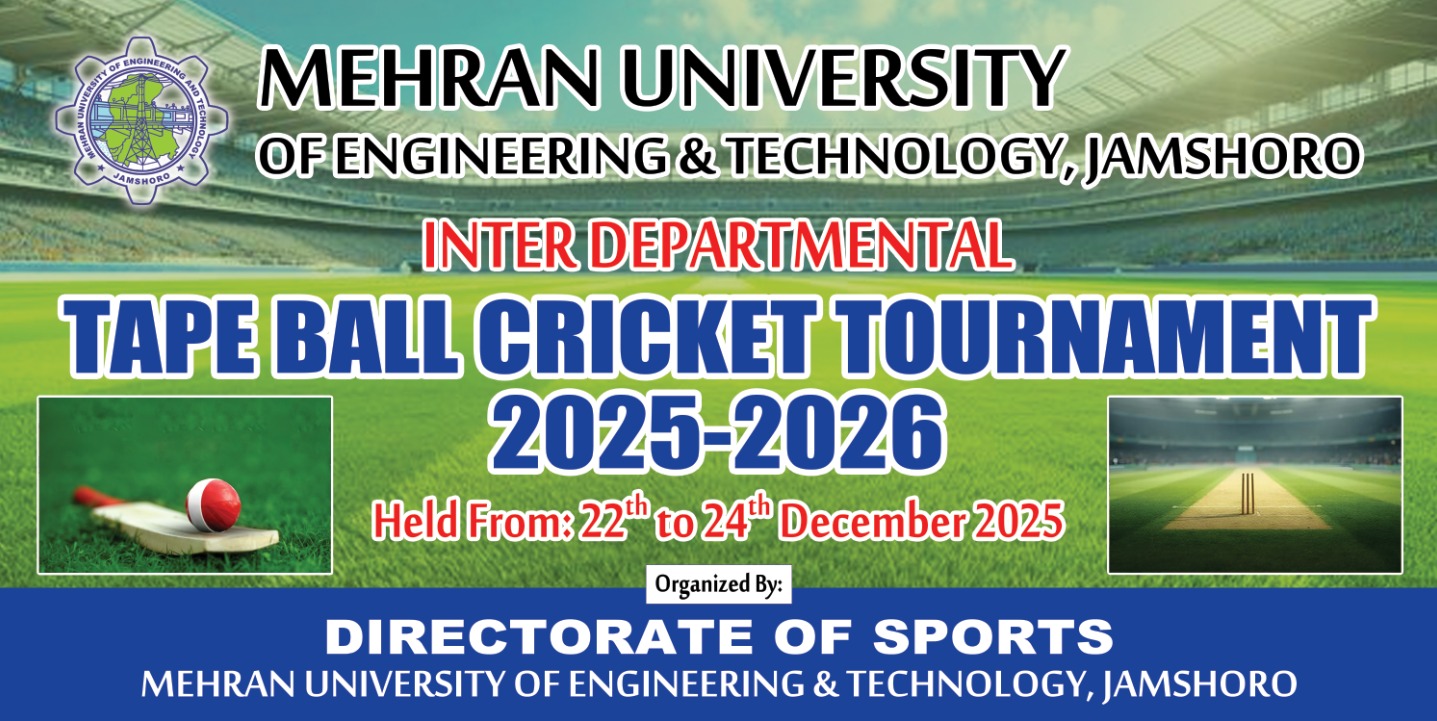 Attachment for Inter-Departmental Tape Ball Cricket Tournament 2025–26 MUET Jamshoro